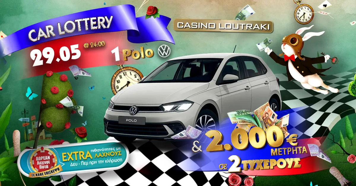 Casino Loutraki - Κλήρωση Volkswagen Polo Μαΐου