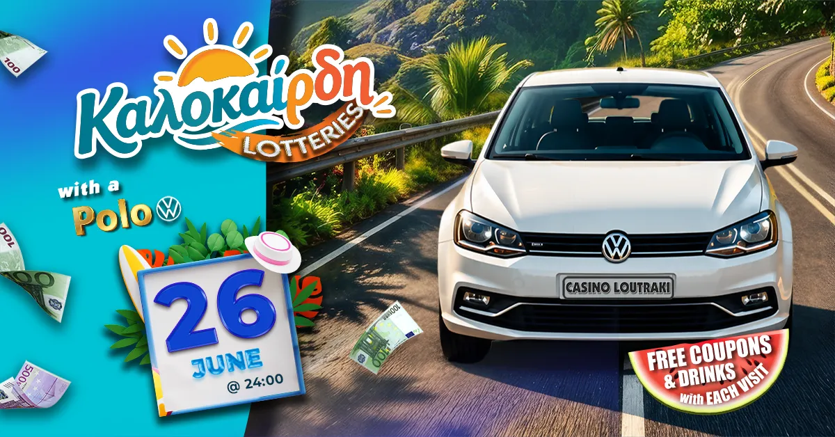 Casino Loutraki - Volkswagen Polo June Lottery