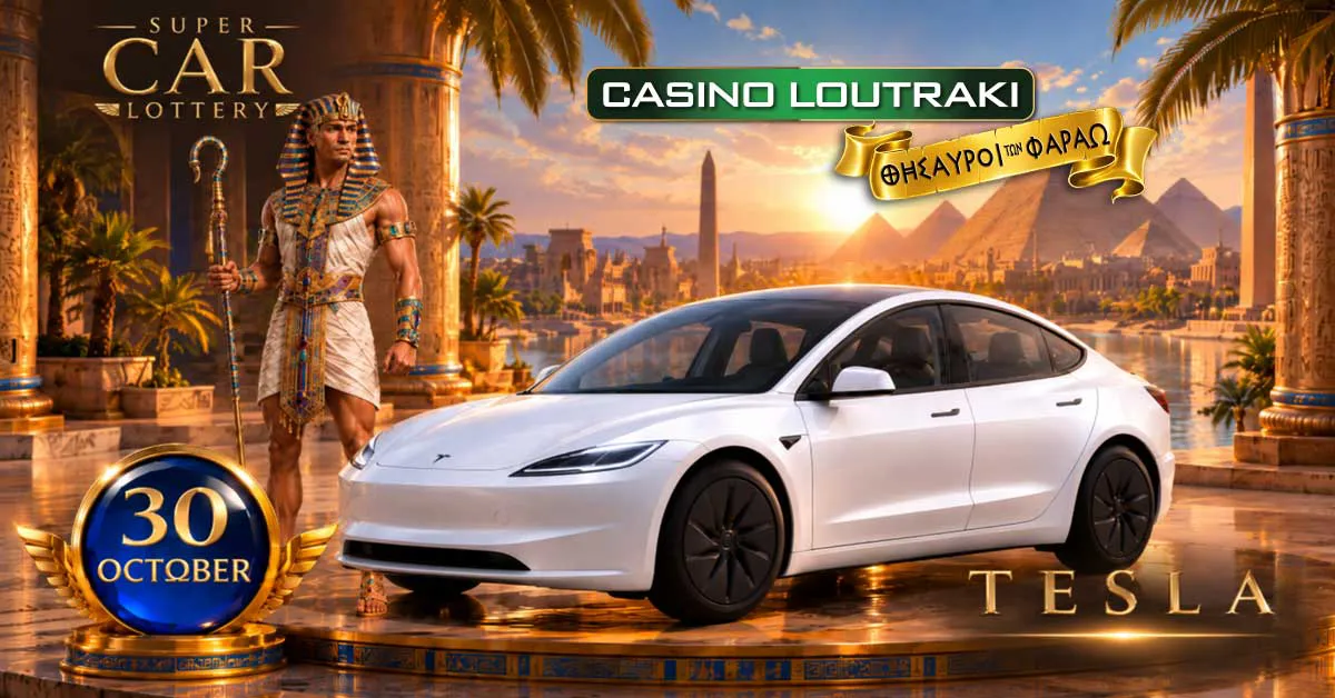 Casino Loutraki - October Tesla Lottery