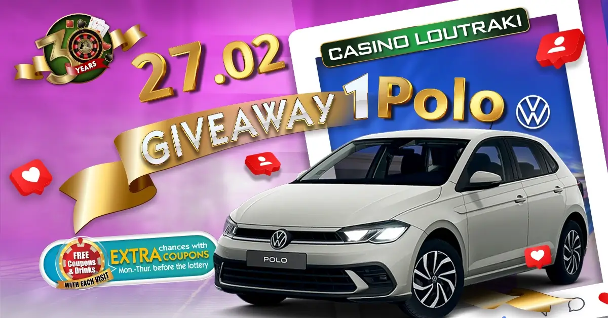 Casino Loutraki - Volkswagen Polo February Lottery