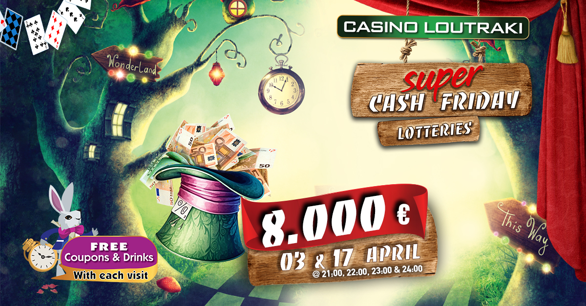 Casino Loutraki - Super Fridays in April